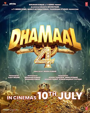 Dhamaal 4 is an upcoming Indian Hindi-language adventure